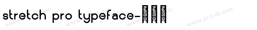 stretch pro typeface字体转换